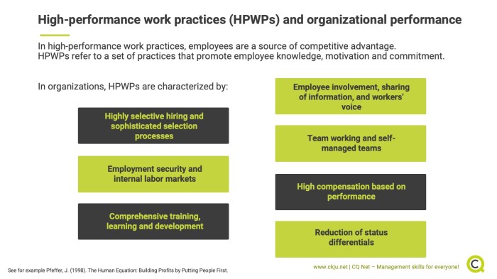 High-performance work systems are characterized by high employee turnover